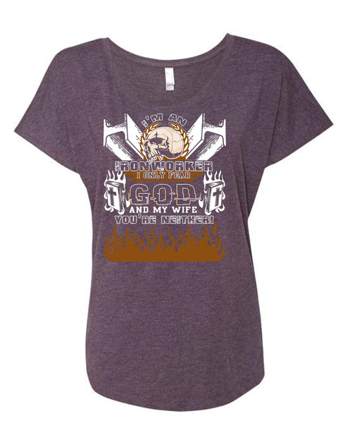 I'm An Ironworker T Shirt, God And My Wife T Shirt, Cool Shirt (Ladies' Triblend Dolman Sleeve)