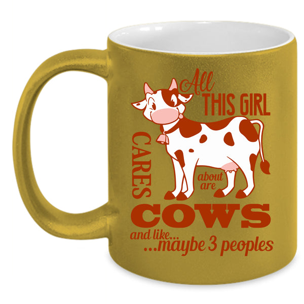 All This Girl Cares About Are Cows Coffee Mug, Cute Girls Coffee Cup