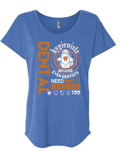 Being A Dental Hygienists T Shirt, Calls Me A Doctor T Shirt, Cool Shirt (Ladies' Triblend Dolman Sleeve)