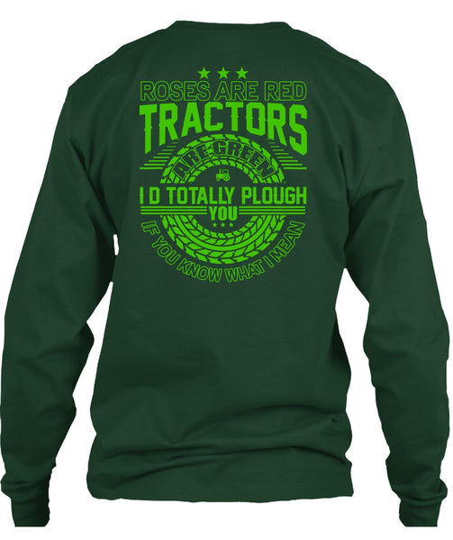 Roses Are Red Tractors T Shirt, Being A Tractor T Shirt