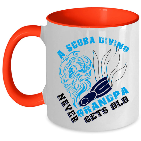 Never Get Old Coffee Mug, A Scuba Diving Grandpa Accent Mug