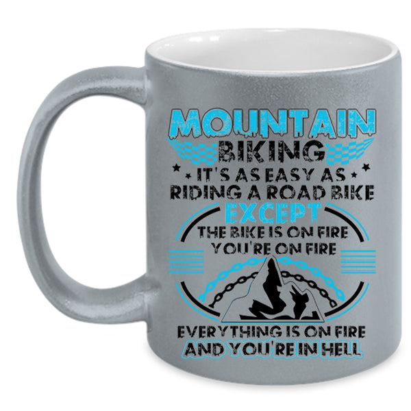It's As Easy As Riding A Road Bike Coffee Mug, Mountain Biking Accent Mug