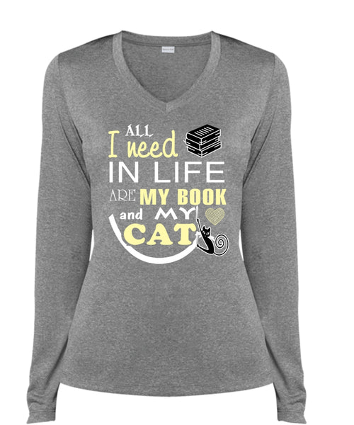 All I Need In Life Are My Book And My Cat T Shirt, My Pets T Shirt, My Favorite T Shirt (Ladies LS Heather V-Neck)