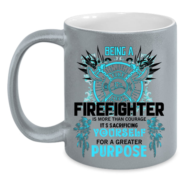 Cute Firefighter Coffee Mug, Being A Firefighter Accent Mug
