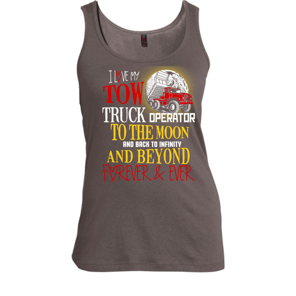 I Love My Tow Truck Operator T Shirt, Coolest Truck Operator Tank Top