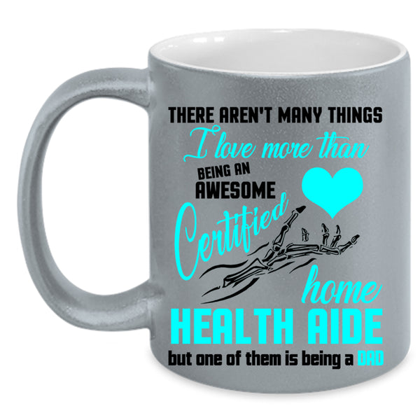 Being A Dad Coffee Mug, Being A Certified Home Health Aide Accent Mug
