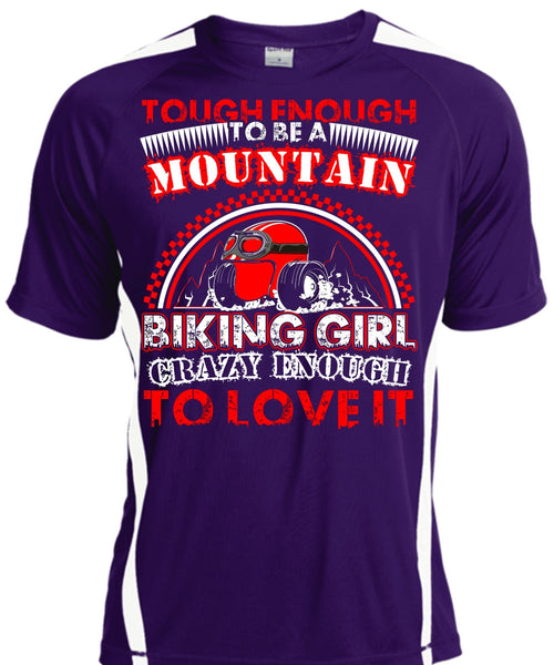 Mountain Biking Girl T Shirt, Crazy Enough To Love It T Shirt, Cool Shirt