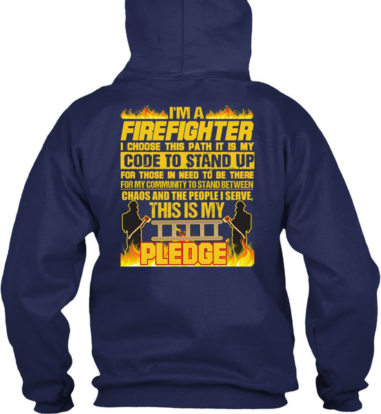 I'm A Firefighter T Shirt, Code To Stand Up T Shirt