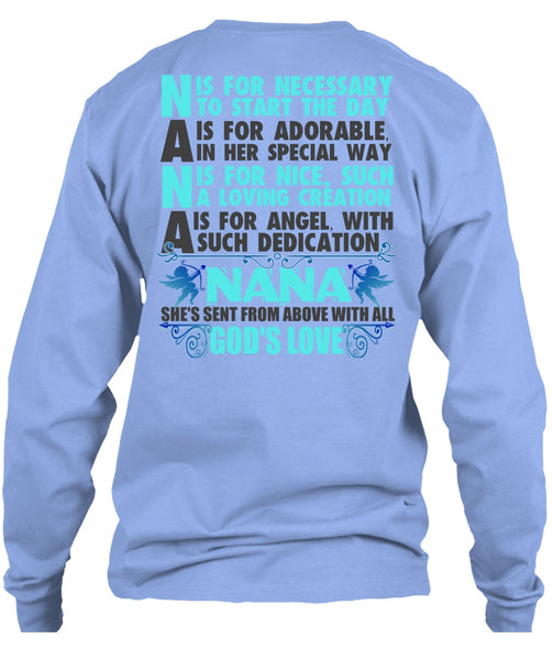 Nana Is For Necessary To Start The Day T Shirt, I Love Nana T Shirt