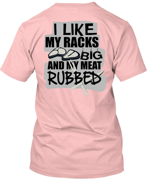 I Like My Racks Big T Shirt, I Love Chef T Shirt