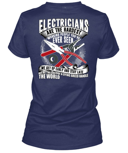Electricians Are The Hardest Working T Shirt, Dying Breed Handle T Shirt