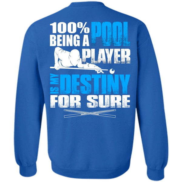 My Favorite T Shirt, I Love Pool Sweatshirt