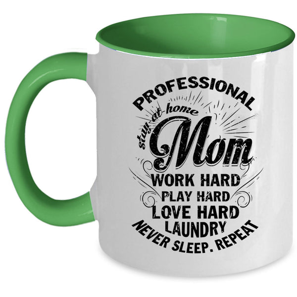 Cool Mom Coffee Mug, Professional Stay At Home Mom Accent Mug