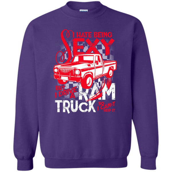 But I Drive A Ram Truck T Shirt, Coolest Ram Truck Sweatshirt