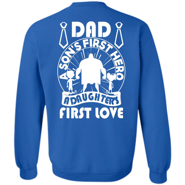 A Daughter's First Love T Shirt, I Love Papa Sweatshirt