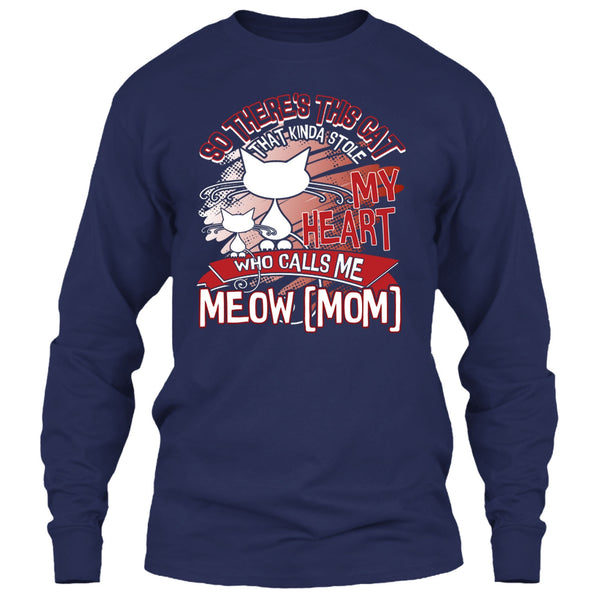 Never Underestimate T Shirt, Who Calls Me Meow Mom T Shirt