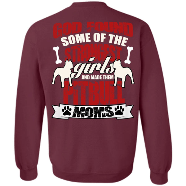 Made Them Pit Bull Moms T Shirt, I Love Pit Bull Sweatshirt