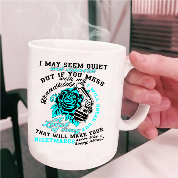 Cool Gift For Dad Coffee Mug, Don't Mess With My Grandkids Cup