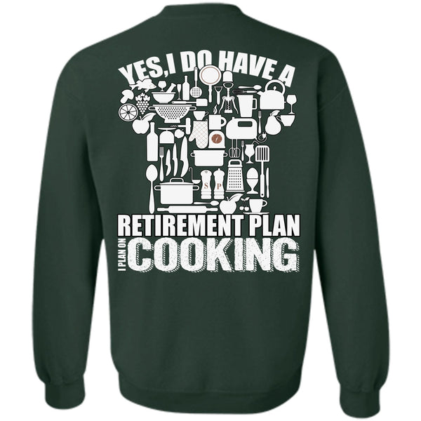 I Plan On Cooking T Shirt, I Love Cooking Sweatshirt