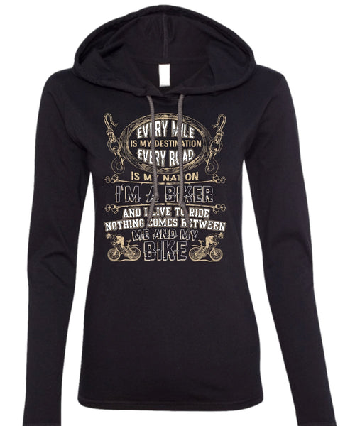 Me And My Bike T Shirt, I'm A Biker T Shirt (Anvil Ladies Ringspun Hooded)
