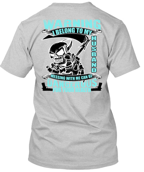 I Belong To My Husband T Shirt, I Love Husband T Shirt