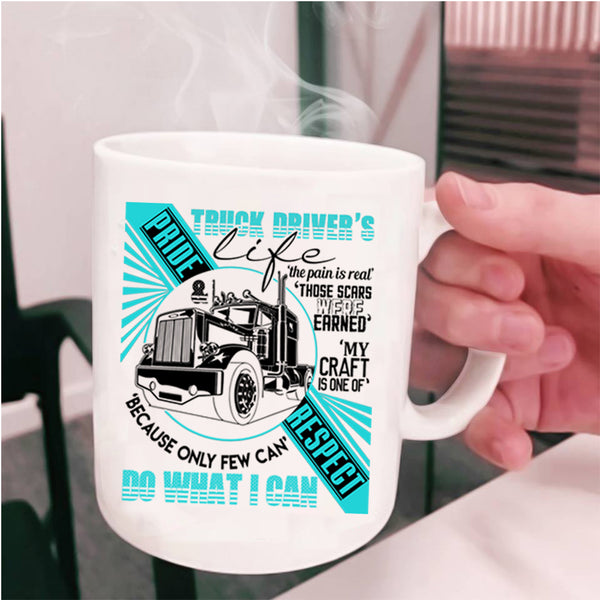 Funny Gift For Trucker Coffee Mug, Truck Driver's Life Cup