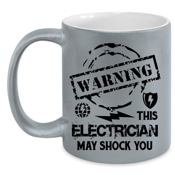 Cute Electrician Coffee Mug, This Electrician May Shock You Accent Mug