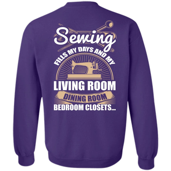 Living Room Dining Room T Shirt, I Love Sewing Sweatshirt