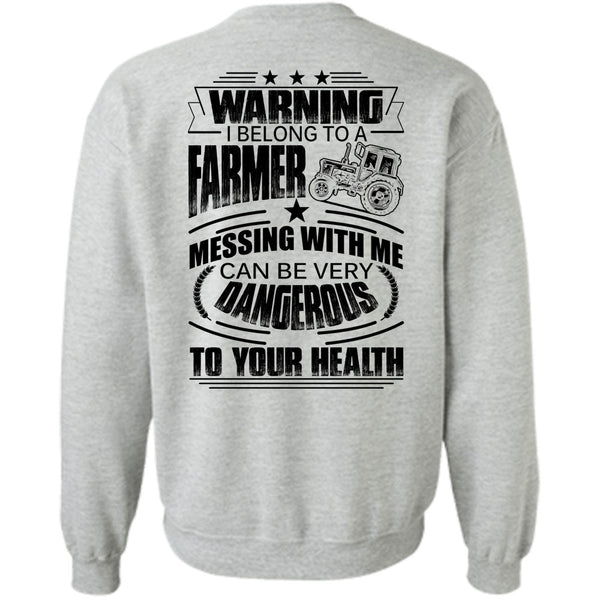 I Love Farmer T Shirt, I Belong To A Farmer Sweatshirt