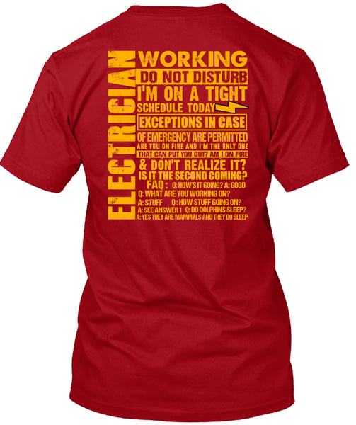 Electrician Working Do Not Disturb T Shirt, I'm On A Tight T Shirt