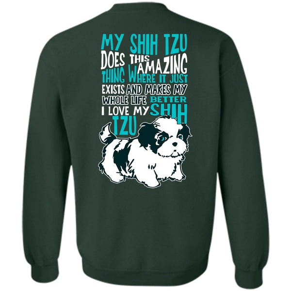 I Love My Shih Tzu T Shirt, My Dog Sweatshirt