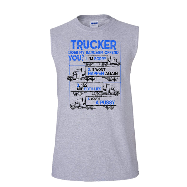 Trucker Does My Sarcasm Offend T Shirt, Coolest Truck Driver Tank Top (Men's Cotton Sleeveless)