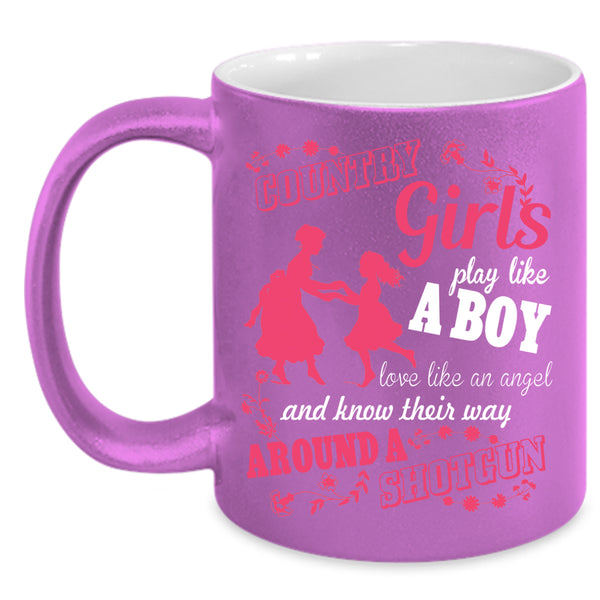 Country Girls Play Like A Boy Coffee Mug, Cool Girls Coffee Cup
