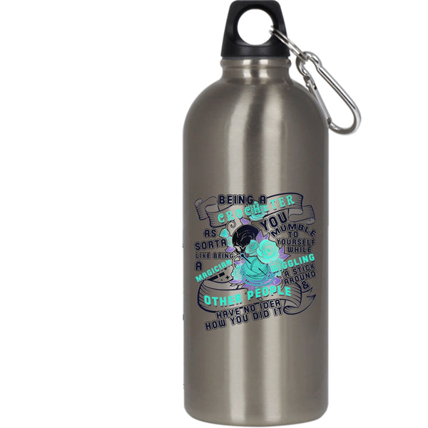 Being A Crocheter 20 oz Stainless Steel Bottle,Cute Gift For Crocheter Outdoor Sports Water Bottle