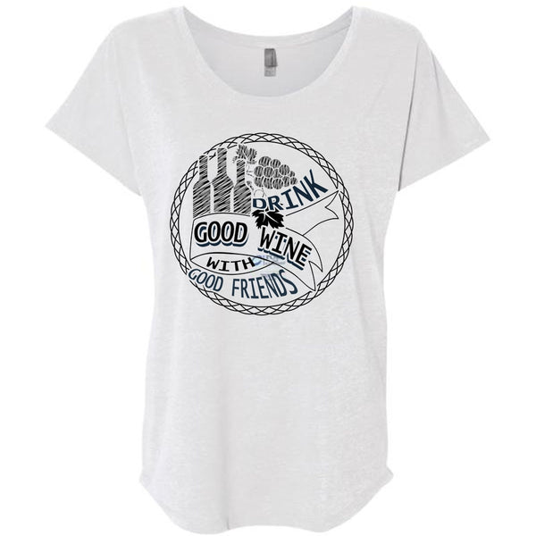 Good Drink Wine With Good Friends T Shirt, I Love Wine T Shirt, Awesome T-Shirts