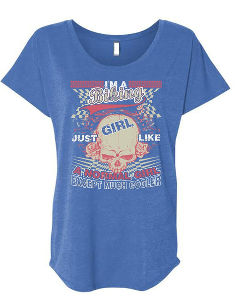 I'm A Biking T Shirt, Just Girl Like A Normal Girl T Shirt, Cool Shirt (Ladies' Triblend Dolman Sleeve)