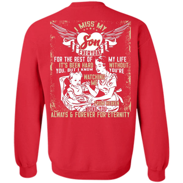 Watching Me From Heaven T Shirt, Being A Son Sweatshirt