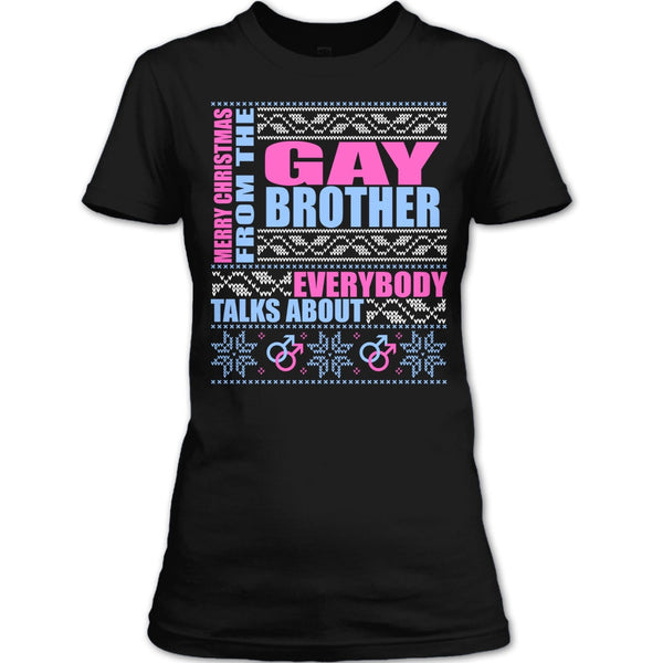 Merry Christmas From The Gay brother T Shirt, Coolest Gay Brother T Shirt