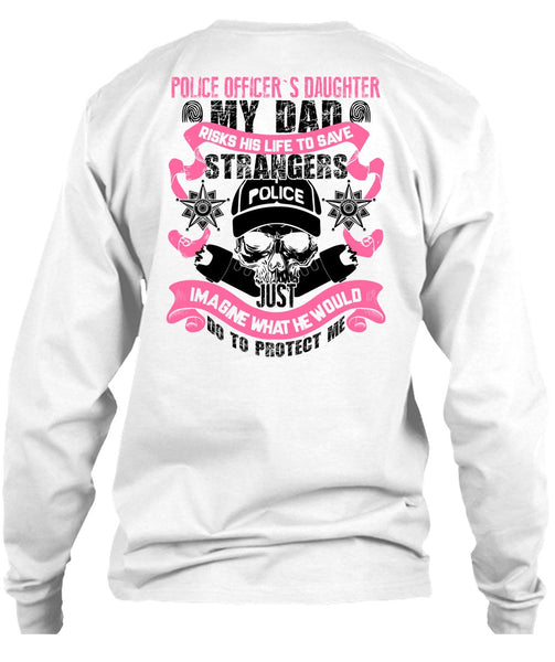 Police Officer's Daughter T Shirt, I Love Police T Shirt