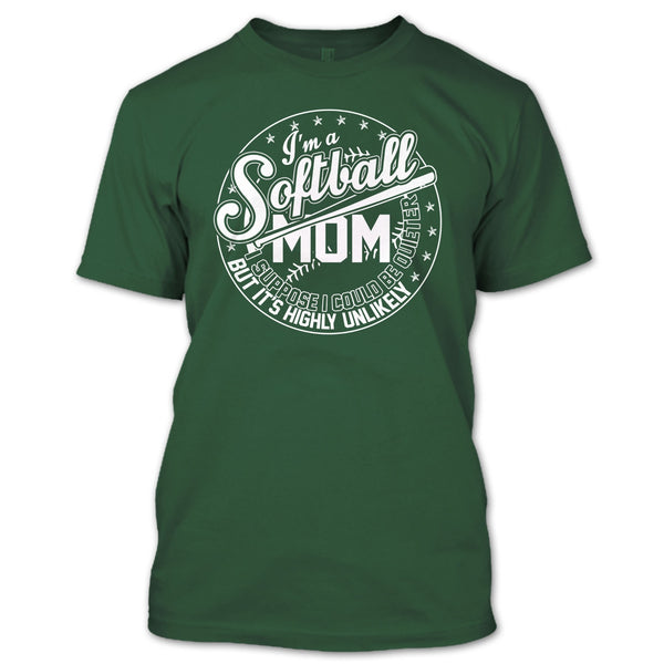 I'm A Softball Mom T Shirt, Coolest Softball Mom T Shirt
