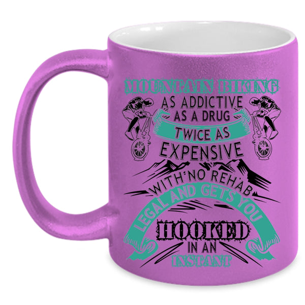 Funny Mountain Bikers Coffee Mug, Mountain Biking As Addictive Accent Mug