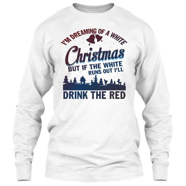I'm Dreaming Of A White Christmas T Shirt, Merry Christmas Gift T Shirt