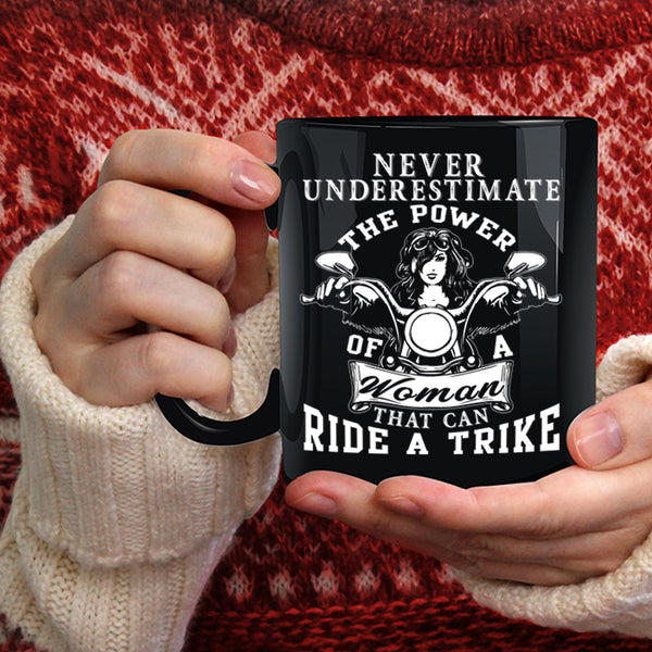 The Power Of Woman That Can Ride A Trike Coffee Mug, Cool Lady Coffee Cup
