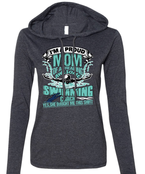 I'm A Proud Mom T Shirt, Awesome Swimming Coach T Shirt (Anvil Ladies Ringspun Hooded)