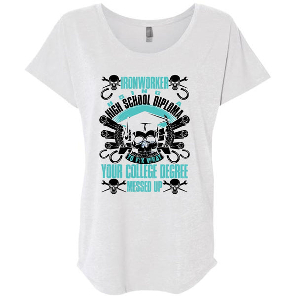 Ironworker Using A High School T Shirt, I Love Ironworker T Shirt, Awesome T-Shirts