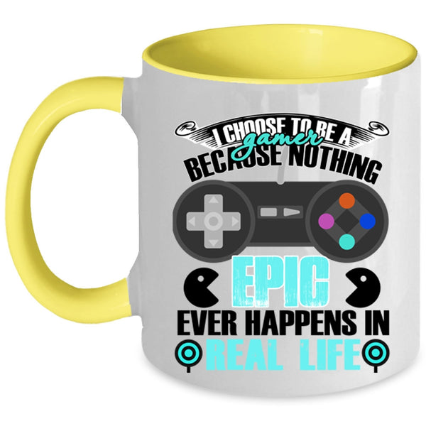 Proud To Be A Gamer Coffee Mug, I Choose To Be A Gamer Accent Mug