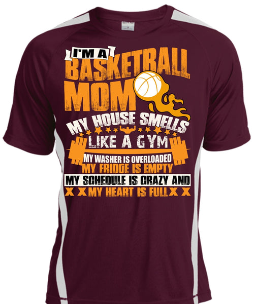 I'm A Basketball Mom T Shirt, Like A Gym T Shirt, Cool Shirt
