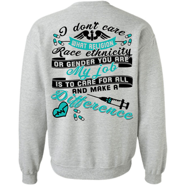 Being A Doctor T Shirt, I Don't Care What Religion Sweatshirt