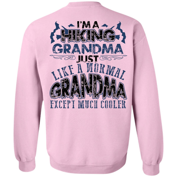 I Love Hiking T Shirt, I'm A Hiking Grandma Sweatshirt
