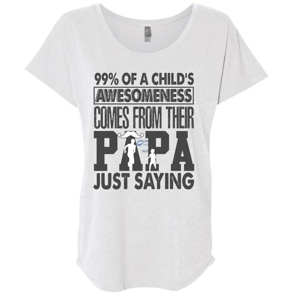 Their Papa Just Saying T Shirt, I Love Dad T Shirt, Awesome T-Shirts